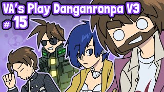 SHUICHI HELP ME  VAs play Danganronpa V3 Killing Harmony  Episode 15 [upl. by Rose]