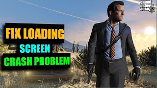 FIX Gta V Loading Screen Crashed Problem [upl. by Ecneitap223]