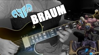 Braum Theme League Of Legends Guitar Cover  Leonardo Machado [upl. by Shing75]