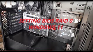 Setting Bios Raid 0 Windows 11 [upl. by Siramed]