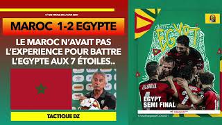 LEGYPTE 🇪🇬 ÉLIMINE SANS PRESSION LE MAROC 🇲🇦 ET ÇA FINI EN BAGARRE 🔥 I 🏆 CAN 2022 LIVE DIRECT [upl. by Glassman933]