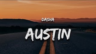 Dasha  Austin  1h [upl. by Kilmarx]