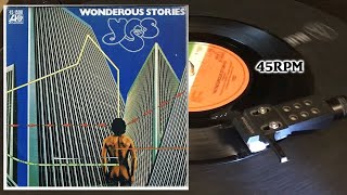 Yes  Wonderous Stories 1977 Atlantic  K 10999 Vinyl 7quot Single 45 RPM [upl. by Amled]