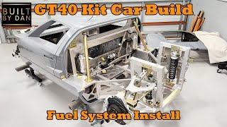 GT40 Kit Car Build  Ep 26 – Fuel System Install [upl. by Broeker]