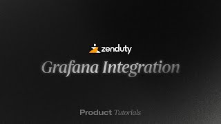 Tutorial Integrating Grafana with Zenduty [upl. by Anisamoht]