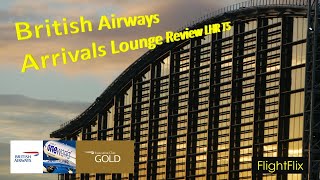 British Airways Arrivals Lounge Review Terminal 5 London Heathrow [upl. by Wareing]