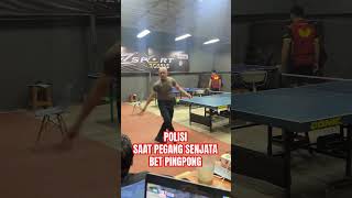 Polisi pegang bet bukan pispol pingpongmatch pingpong tabletennis [upl. by Iror280]