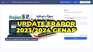 CARA UPDATE ERAPOR TAHUN PELAJARAN 20232024 SEMESTER GENAP  CARA UPDATE APLIKASI E RAPOR 20242025 [upl. by Garneau]