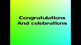 Congratulations and Celebrations Lyrics with audio [upl. by Ettenahc]