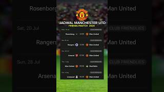 Jadwal Manchester Utd 2024  Rosenborg vs Man Utd  Arsenal vs Man Utd [upl. by Atnauqahs269]