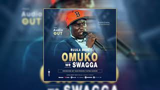 Buula bisso Muko wa swagger  official audio [upl. by Zrike]