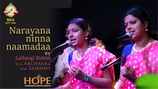 Narayana ninna naamadaa by Lathangi Sisters Kum Archana amp Kum Samanvi  SICA HOPEADTV [upl. by Magdalene675]