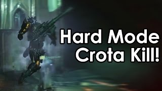 Destiny Crotas End Hard Mode Crota Kill [upl. by Kania]