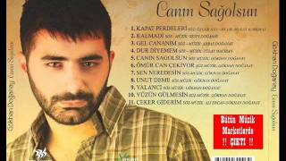 Gökhan Doğanay  Canın Sağolsun YENİ ALBÜM 2011 [upl. by Ternan]