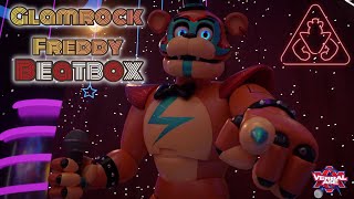 Glamrock Freddy Beatbox [upl. by Cyprian]