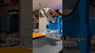 How to Remove FMS Ranger Front Landing Gear [upl. by Rikahs538]