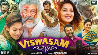 Viswasam Full Movie In Hindi  Ajith Kumar  Nayanthara  Jagapathi Babu  Review amp Facts HD [upl. by Attenej]