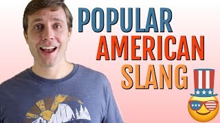 Popular American Slang That People Always Use [upl. by Rakabuba]