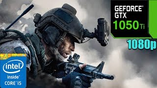 Call of Duty Modern Warfare  GTX 1050 Ti 4GB  i5 9400F [upl. by Roderick]