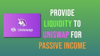 Earn Passive Income By Providing Liquidity To Decentralized Exchange  Complete Uniswap Strategy [upl. by Barbette]