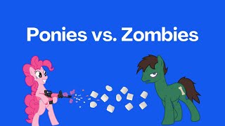 How To Save Your Pony From the Zombie Apocalypse [upl. by Burnaby430]