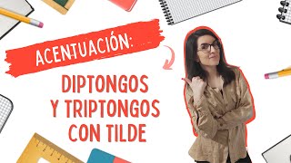 Acentuación de diptongos y triptongos [upl. by Aw]