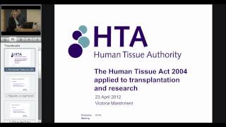 Victoria Marshment  Human Tissue Act Applied to Transplantation and Research with slides [upl. by Darya551]