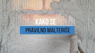 Kako se pravilno malteriše [upl. by Ahsekahs542]