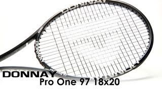 Donnay Pro One 97 18x20 Racquet Review [upl. by Corrianne]