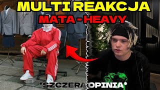 MULTI reakcja na  MATA HEAVY [upl. by Hugon]