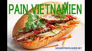 Petit pain  Banh Mi le vietnamvoyage [upl. by Nosnibor]