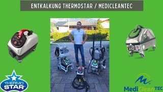 Entkalkung Microcleaner Thermostar MedicleanTec [upl. by Reniar]