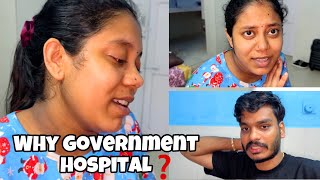 WHY GOVERNMENT HOSPITAL ❓ [upl. by Labaw]