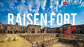 Raisen fort history  raisen ka kila  history of raisen fort  raisen ka rahasya hindi 2022 [upl. by Uriel]