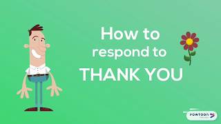 How to Respond to quotThank Youquot in Different Situations [upl. by Mackay]