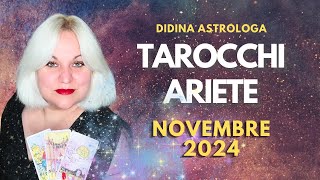 Ariete ♈ Lettura Tarocchi Novembre con Astrologa Didina [upl. by Polito]