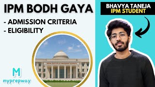 IPM IIM Bodh Gaya  JIPMAT 2022  Admission Criteria  Eligibility [upl. by Eniala]