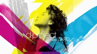 dproject with ZARD  「愛は暗闇の中で」 [upl. by Durno]