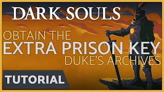 Dark Souls  How to get the Archive Prison Extra Key in Dukes Archives [upl. by Atekin]