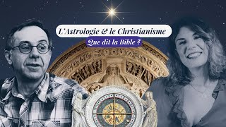 Astrologie amp Christianisme  que dit la Bible  avec Denis Labouré  Sphères amp Symboles [upl. by Narrad]