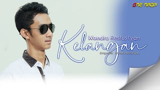 Wandra  Kelangan Official Music Video [upl. by Zelde]