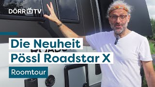 Roadstar X 🔥 Roomtour durch die Neuheit 2025 von Pössl ⭐ [upl. by Yramliw977]