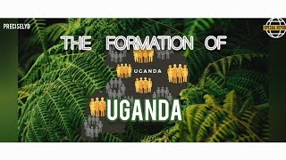 Formation of Uganda Migration Colonisation Protectorate [upl. by Albin]