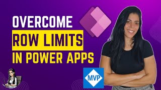 Overcome Row Limits in Power Apps [upl. by Aicnom]