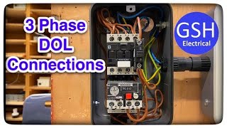 3 Phase Direct Online Starter DOL Wiring and Connections Explained [upl. by Gwendolin]