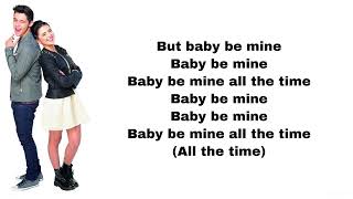 Kally’s Mashup  Baby be mine letra [upl. by Ycnej]