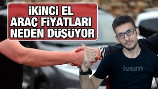 Otomobil Fiyatları Neden Düşüyor İkinci el ve sıfır araçlarda son durum nedir [upl. by Arehsat]