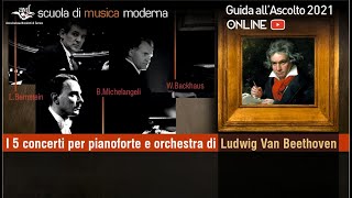 I 5 Concerti per pianoforte e orchestra di Ludwig Van Beethoven  Guida allAscolto AMF 2021 [upl. by Chafee]