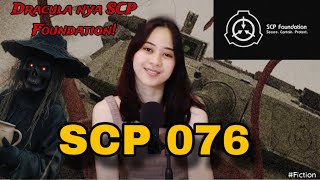 Dracula nya SCP Foundation SCP 076 [upl. by Kristofer114]