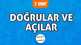 Doğrular ve Açılar  7Sınıf Matematik  2024 [upl. by Eiddet847]